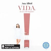 V.I.D.A. de un culo inquieto - Ana Albiol