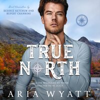 True North - Aria Wyatt