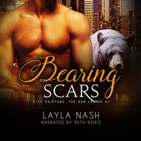 Bearing Scars - Layla Nash