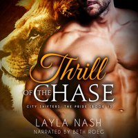 Thrill of the Chase - Layla Nash