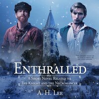 Enthralled - A. H. Lee