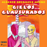 Cielos clausurados - Alberto Rodríguez Andrés