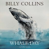 Whale Day - Billy Collins
