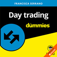 Day Trading for dummies - Francisca Serrano