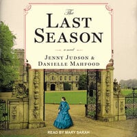 The Last Season - Danielle Mahfood, Jenny Judson