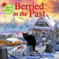 Berried in the Past - Peg Cochran