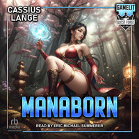 Manaborn 1 - Cassius Lange