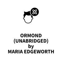 Ormond - Maria Edgeworth