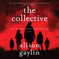 The Collective: A Novel - Alison Gaylin