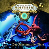 Die letzte Fahrt der Nautilus 4 – Das Geheimnis der Tiefe - Hajo Bremer