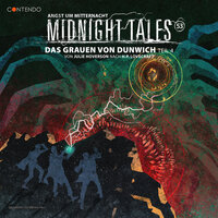 Midnight Tales, Folge 53: Das Grauen von Dunwich 4 - H.P. Lovecraft, Julie Hoverson