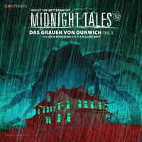 Midnight Tales, Folge 52: Das Grauen von Dunwich 3