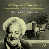 Margaret Rutherford Edition, Folge 10: Der Fall Rotkehlchen - Marcus Meisenberg