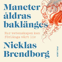 Maneter åldras baklänges - Nicklas Brendborg