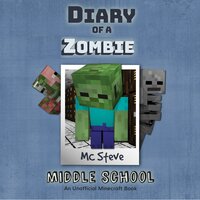 Diary Of A Zombie Book 1 - Middle School
