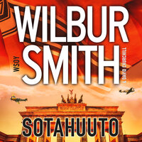Sotahuuto - Wilbur Smith, David Churchill