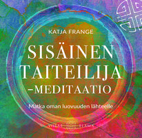 Sisäinen taiteilija -meditaatio: Matka oman luovuuden lähteelle - Katja Frange
