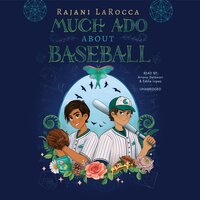 Much Ado about Baseball - Rajani LaRocca