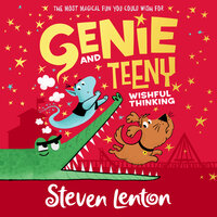 Genie and Teeny: Wishful Thinking - Steven Lenton