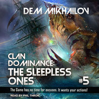 Clan Dominance: The Sleepless Ones #5 - Dem Mikhailov