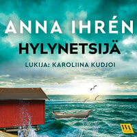 Hylynetsijä - Anna Ihrén