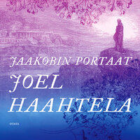 Jaakobin portaat - Joel Haahtela