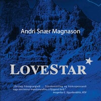 LoveStar - Andri Snær Magnason