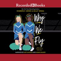 Why We Fly - Gilly Segal, Kimberly Jones