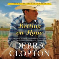 Betting on Hope - Debra Clopton