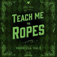 Teach Me the Ropes - Vanessa Vale