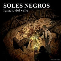 Soles negros - Ignacio Del Valle