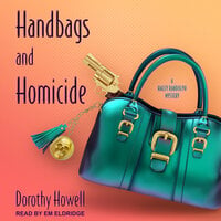 Handbags and Homicide - Dorothy Howell