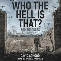 Who the Hell is That? - David Achord