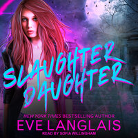 Slaughter Daughter - Eve Langlais