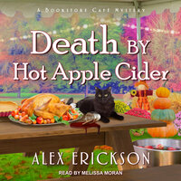 Death by Hot Apple Cider - Alex Erickson