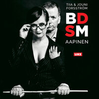 BDSM-aapinen - Tiia Forsström, Jouni Forsström