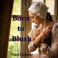Born to Blush - Fran Connor