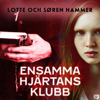 Ensamma hjärtans klubb - Søren Hammer, Lotte Hammer