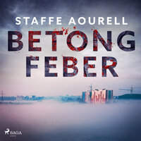 Betongfeber - Staffe Aourell
