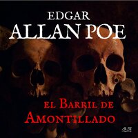 El Barril de Amontillado - Edgar Allan Poe