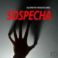 Sospecha - Aldwyn Whatling