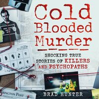 Cold Blooded Murder - Brad Hunter