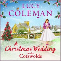 A Christmas Wedding in the Cotswolds - Lucy Coleman