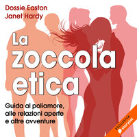 La zoccola etica - Dossie Easton, Janet Hardy