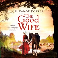 The Good Wife - Eleanor Porter