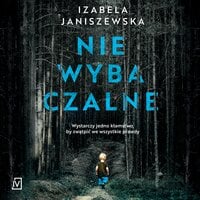 Niewybaczalne - Izabela Janiszewska