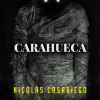 Carahueca - Nicolás Casariego