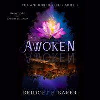 Awoken - Bridget E. Baker