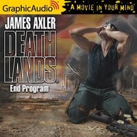 End Program [Dramatized Adaptation] - James Axler