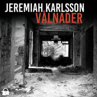 Vålnader - Jeremiah Karlsson